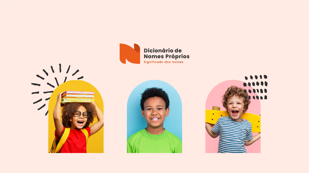 Nomes Masculinos - Dicionário de Nomes Próprios